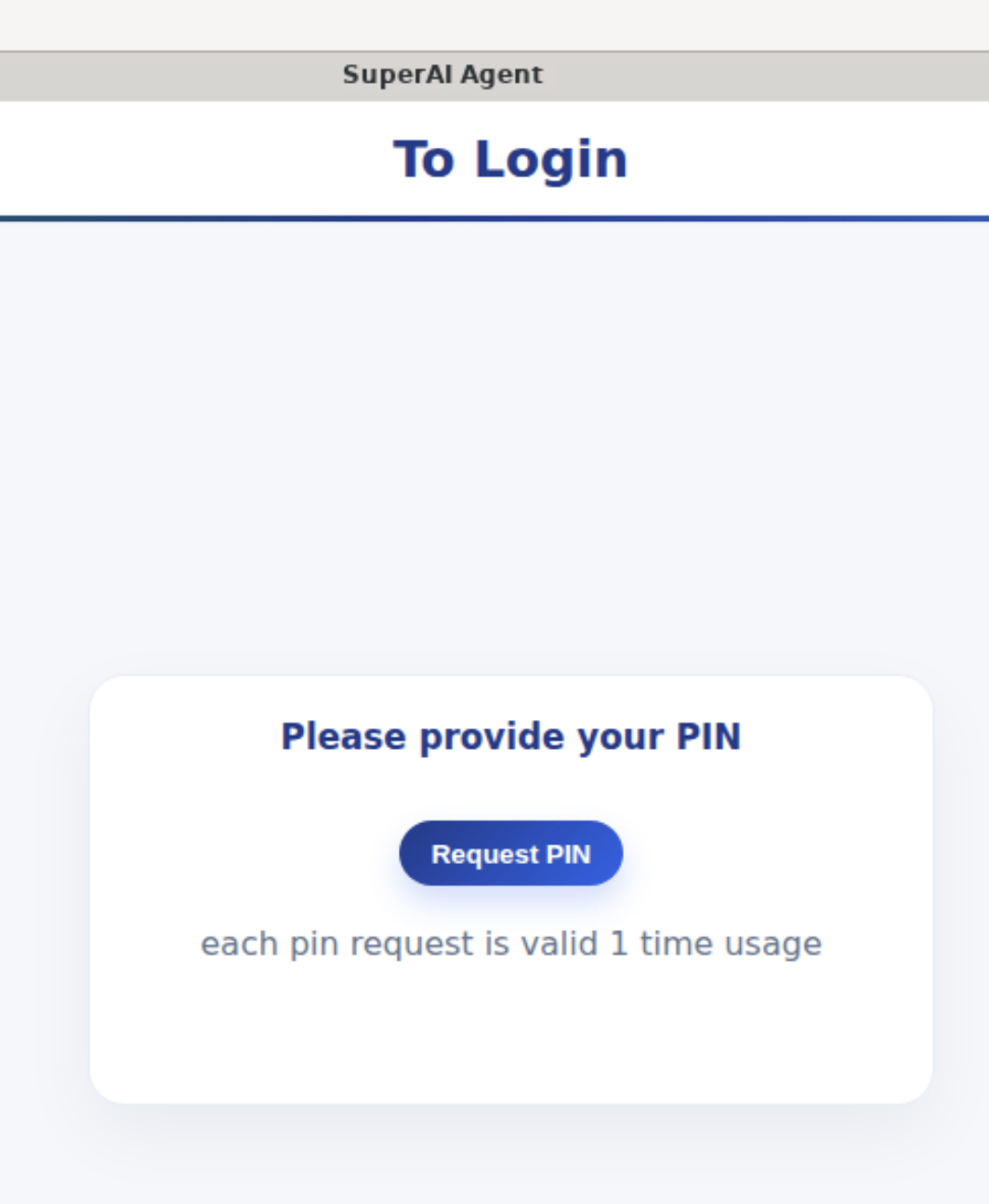 SuperAI Agent request PIN screen
